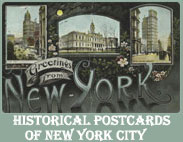 Historical Postcards of New York City from the Picture Collection at Mid-Manhattan Library